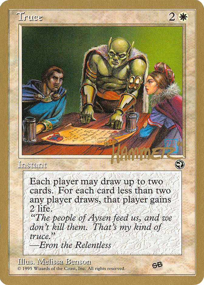 Truce (Shawn "Hammer" Regnier) (SB) [Pro Tour Collector Set] | Gear Gaming Fayetteville