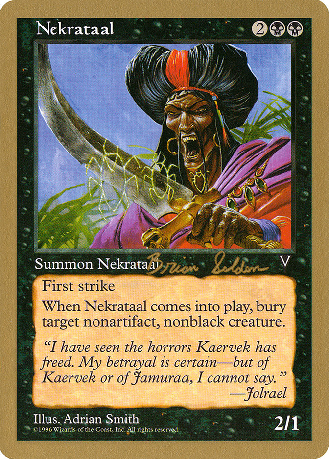 Nekrataal (Brian Selden) [World Championship Decks 1998] | Gear Gaming Fayetteville