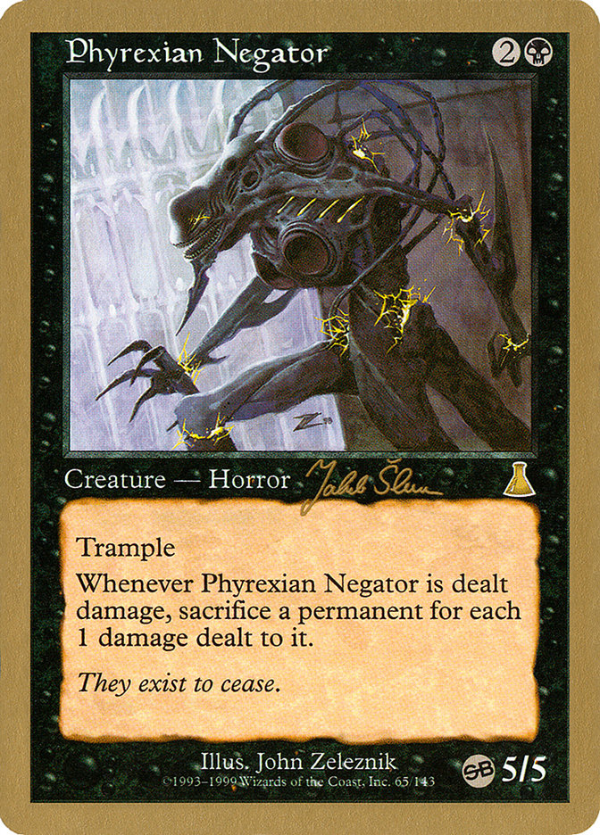 Phyrexian Negator (Jakub Slemr) (SB) [World Championship Decks 1999] | Gear Gaming Fayetteville