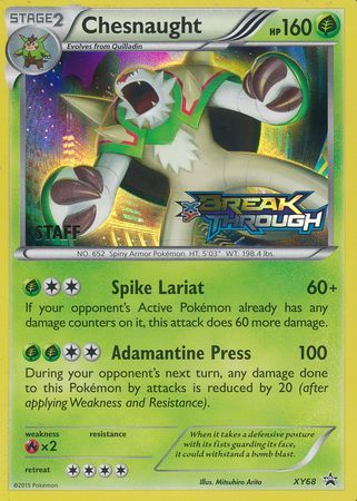 Chesnaught (XY68) (Staff) [XY: Black Star Promos] | Gear Gaming Fayetteville