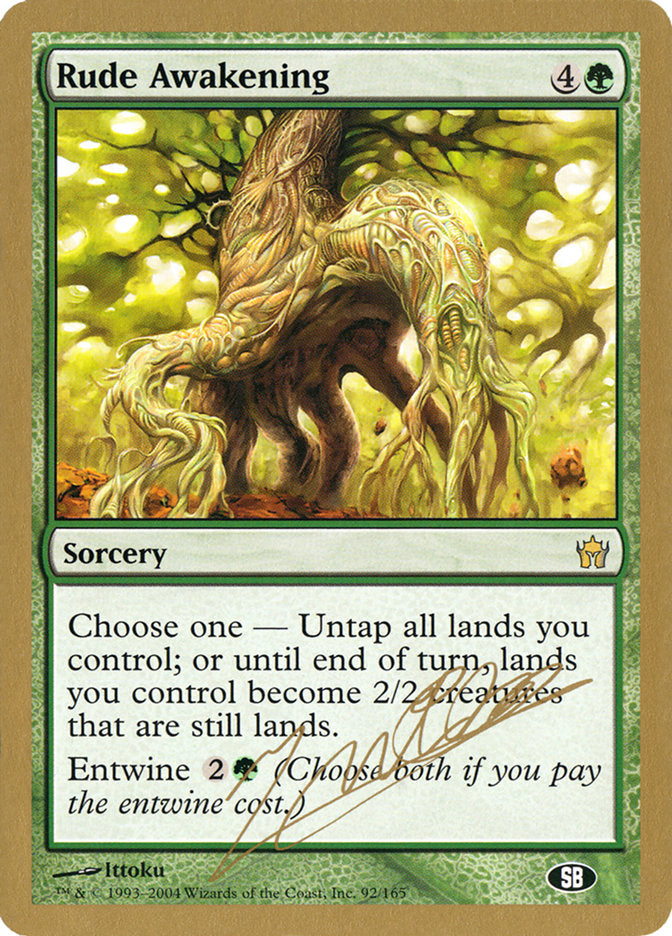 Rude Awakening (Julien Nuijten) (SB) [World Championship Decks 2004] | Gear Gaming Fayetteville