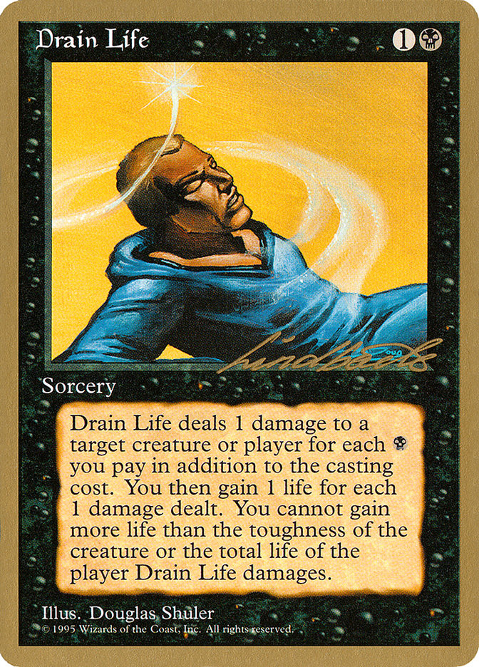 Drain Life (Leon Lindback) [Pro Tour Collector Set] | Gear Gaming Fayetteville