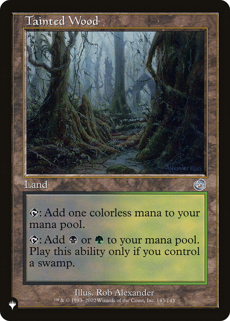 Tainted Wood [The List] | Gear Gaming Fayetteville