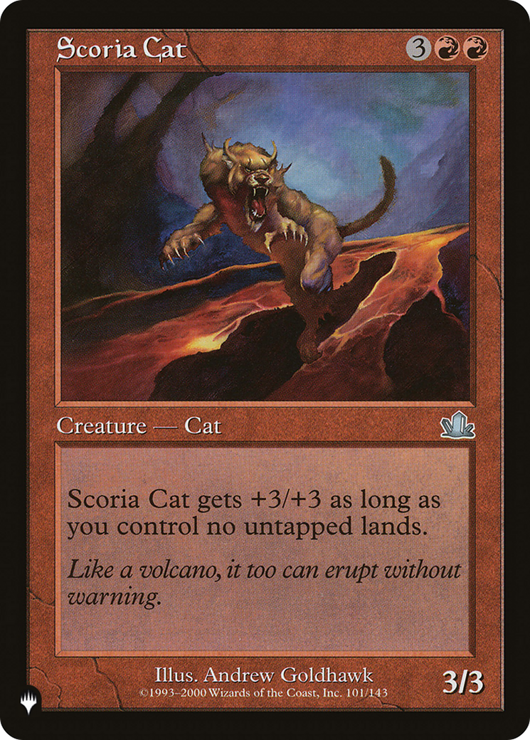 Scoria Cat [The List Reprints] | Gear Gaming Fayetteville