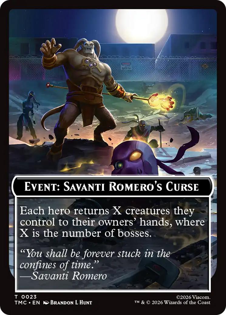 Event: Savanti Romero's Curse [Teenage Mutant Ninja Turtles Commander Tokens] | Gear Gaming Fayetteville