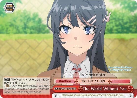 The World Without You (RRR) - [Rascal Does Not Dream of Bunny Girl Senpai] | Gear Gaming Fayetteville