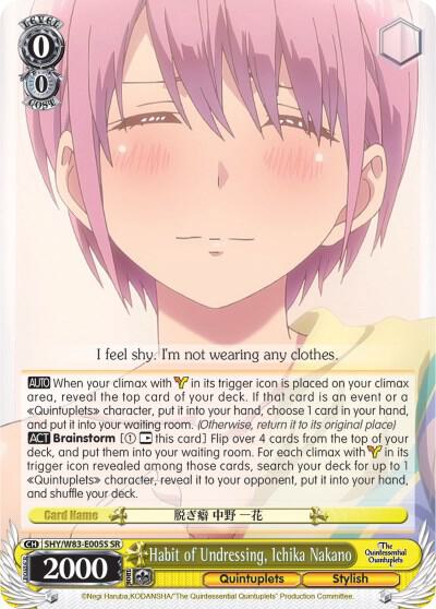 Habit of Undressing, Ichika Nakano (SR) - [The Quintessential Quintuplets] | Gear Gaming Fayetteville