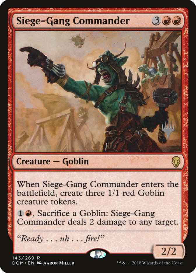 Siege-Gang Commander (Promo Pack) [Dominaria Promos] | Gear Gaming Fayetteville