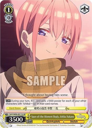 Spur-of-the-Moment Reply, Ichika Nakano (SR) - [The Quintessential Quintuplets 2] | Gear Gaming Fayetteville