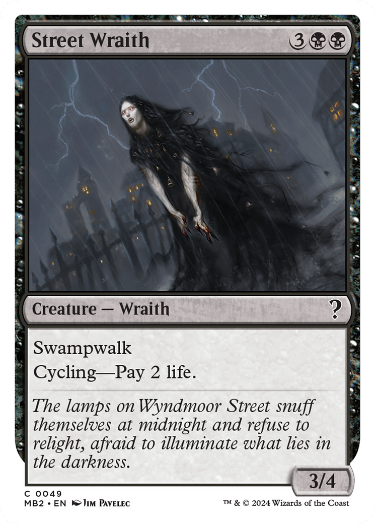 Street Wraith (White Border) [Mystery Booster 2] | Gear Gaming Fayetteville