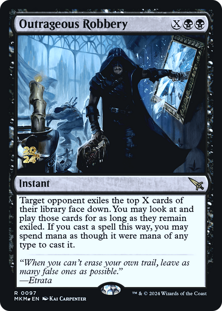 Outrageous Robbery [Murders at Karlov Manor Prerelease Promos] | Gear Gaming Fayetteville