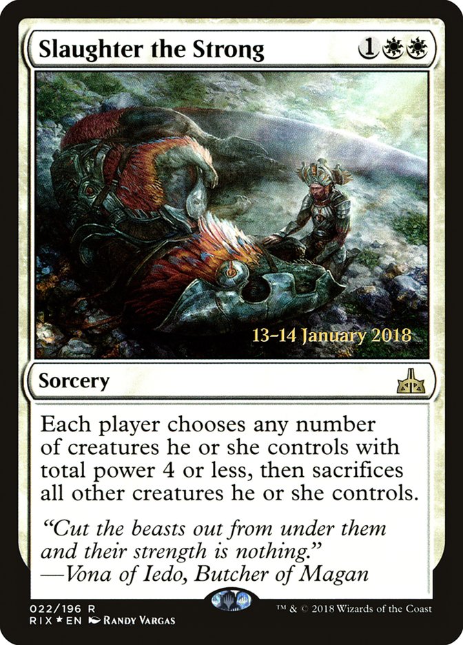 Slaughter the Strong [Rivals of Ixalan Prerelease Promos] | Gear Gaming Fayetteville