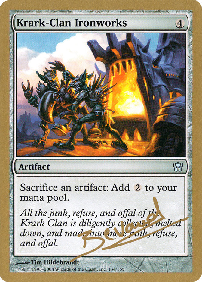 Krark-Clan Ironworks (Manuel Bevand) [World Championship Decks 2004] | Gear Gaming Fayetteville