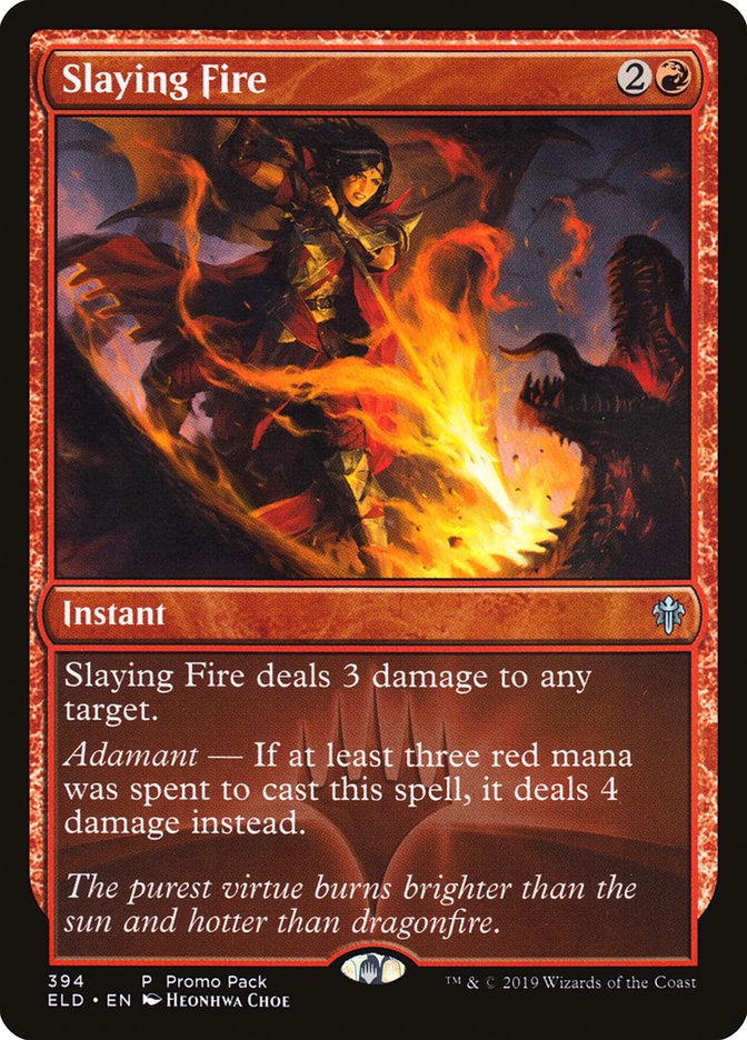 Slaying Fire (Promo Pack) [Throne of Eldraine Promos] | Gear Gaming Fayetteville