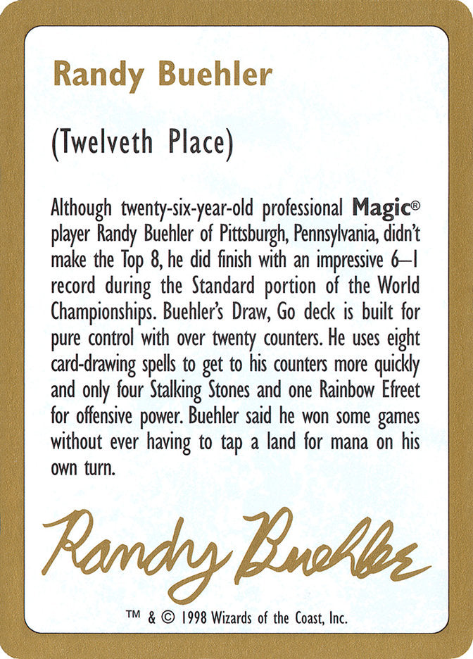 Randy Buehler Bio [World Championship Decks 1998] | Gear Gaming Fayetteville
