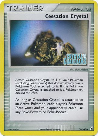 Cessation Crystal (74/100) (Stamped) [EX: Crystal Guardians] | Gear Gaming Fayetteville