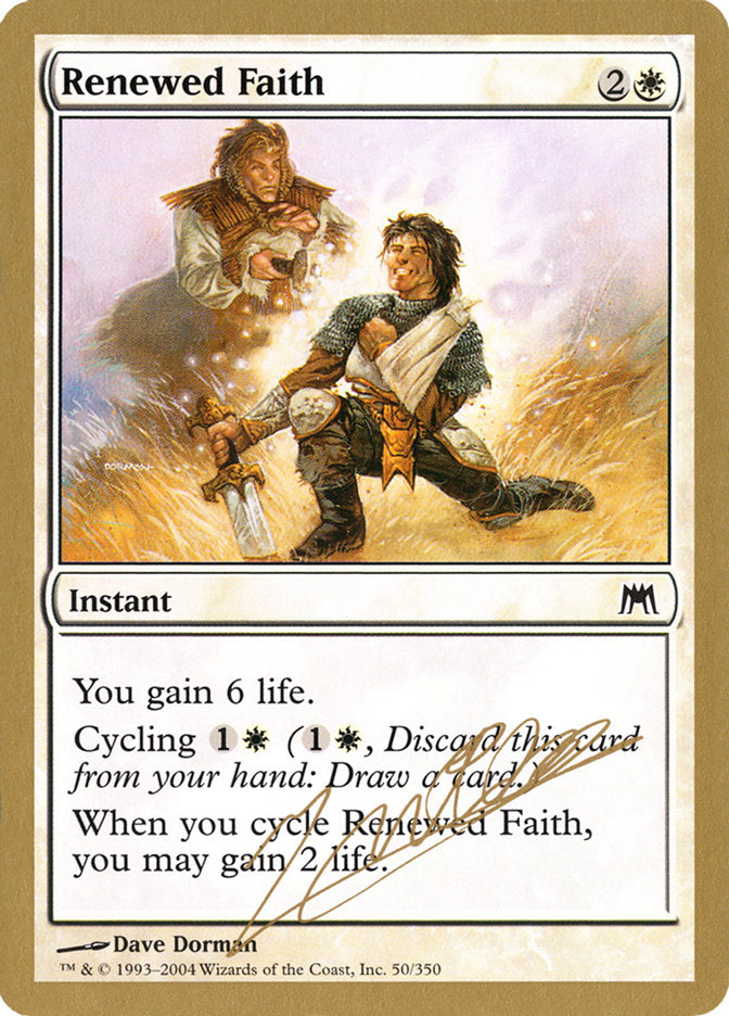 Renewed Faith (Julien Nuijten) [World Championship Decks 2004] | Gear Gaming Fayetteville