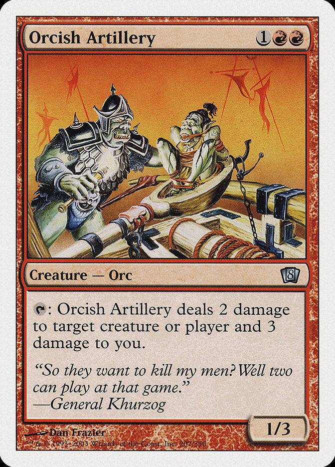 Orcish Artillery [Eighth Edition] | Gear Gaming Fayetteville