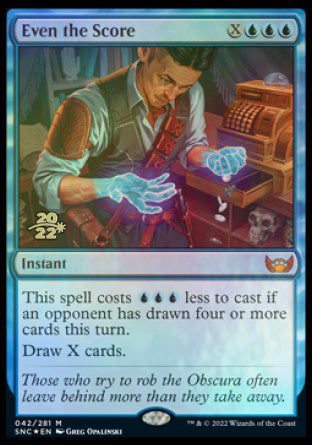 Even the Score [Streets of New Capenna Prerelease Promos] | Gear Gaming Fayetteville