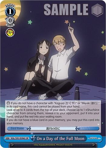 On a Day of the Full Moon (SR) - [Kaguya-Sama: Love is War?] | Gear Gaming Fayetteville