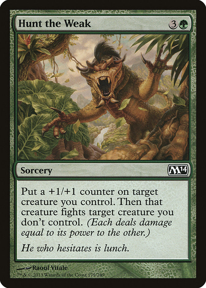 Hunt the Weak [Magic 2014] | Gear Gaming Fayetteville