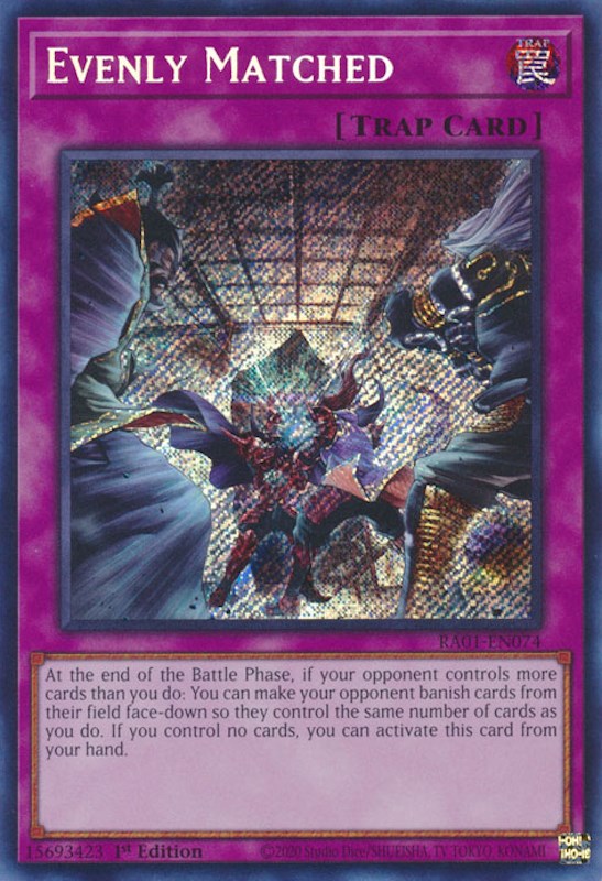 Evenly Matched [RA01-EN074] Secret Rare | Gear Gaming Fayetteville