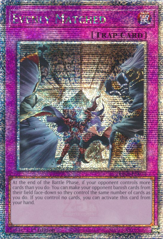 Evenly Matched [RA01-EN074] Quarter Century Secret Rare | Gear Gaming Fayetteville