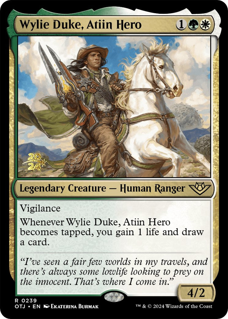 Wylie Duke, Atiin Hero [Outlaws of Thunder Junction Prerelease Promos] | Gear Gaming Fayetteville