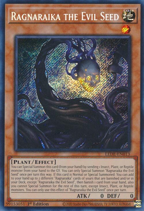 Ragnaraika the Evil Seed [LEDE-EN013] Secret Rare | Gear Gaming Fayetteville