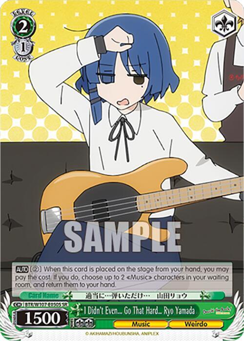 I Didn't Even... Go That Hard Ryo Yamada (SR) - [BOCCHI THE ROCK!] | Gear Gaming Fayetteville