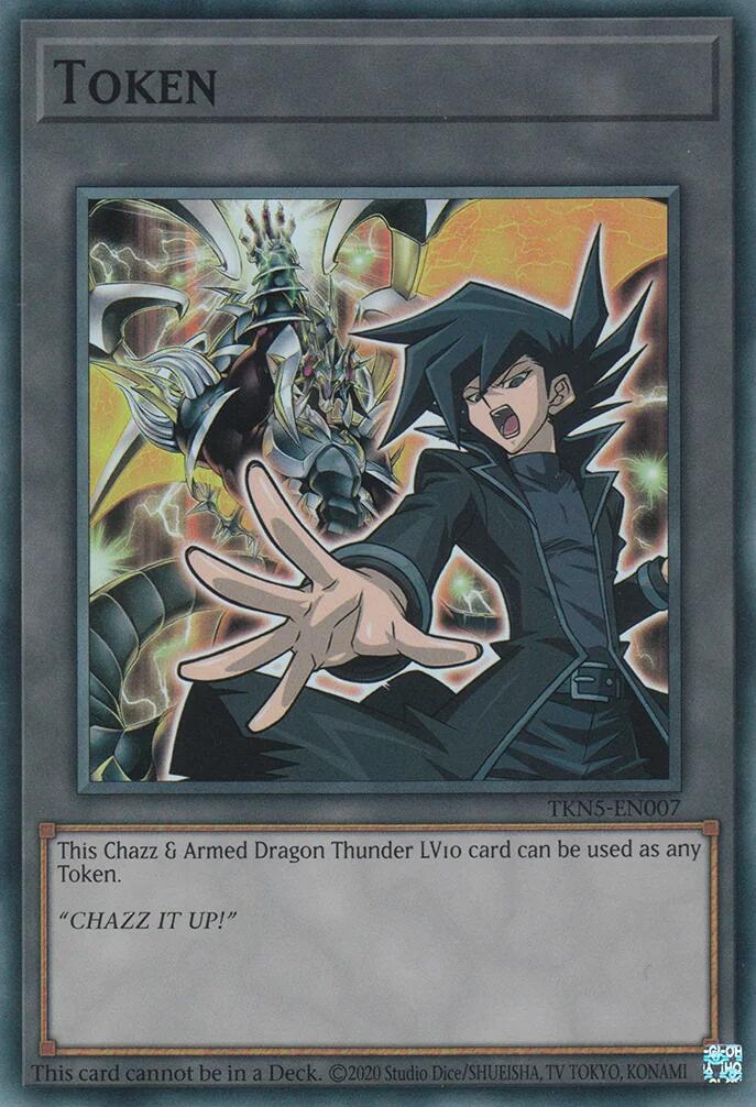 Token: Chazz & Armed Dragon Thunder LV10 [TKN5-EN007] Super Rare | Gear Gaming Fayetteville