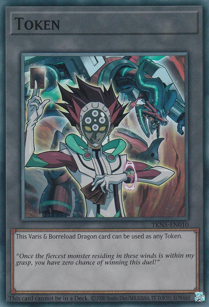 Token: Varis and Borreload Dragon [TKN5-EN010] Super Rare | Gear Gaming Fayetteville