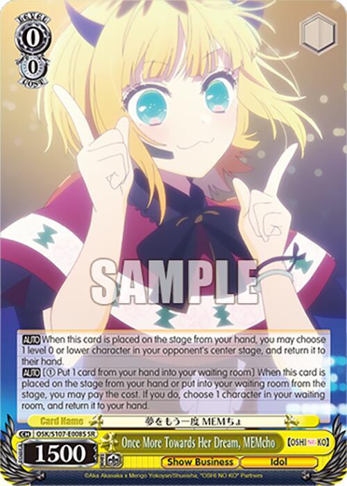Once More Towards Her Dream, MEMcho (SR) - [[OSHI NO KO]] | Gear Gaming Fayetteville