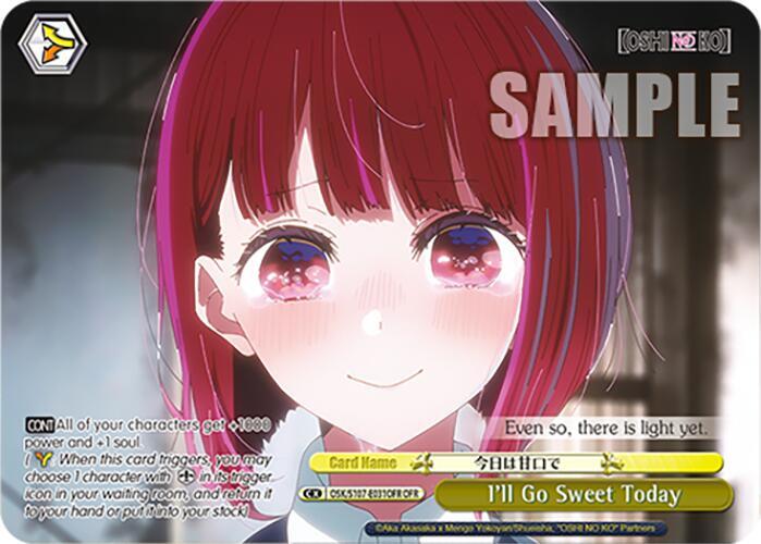 I'll Go Sweet Today (OFR) - [[OSHI NO KO]] | Gear Gaming Fayetteville
