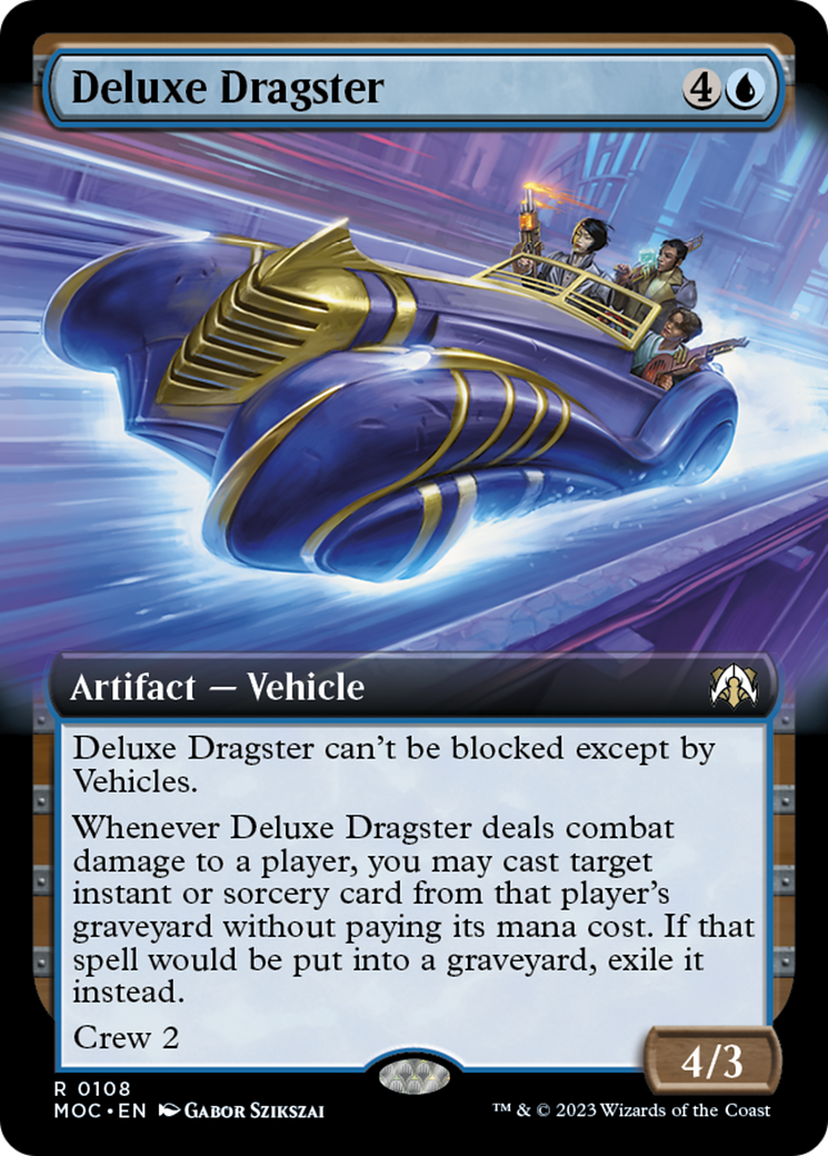 Deluxe Dragster (Extended Art) [March of the Machine Commander] | Gear Gaming Fayetteville