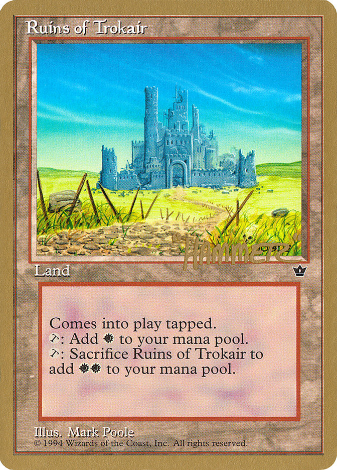 Ruins of Trokair (Shawn "Hammer" Regnier) [Pro Tour Collector Set] | Gear Gaming Fayetteville