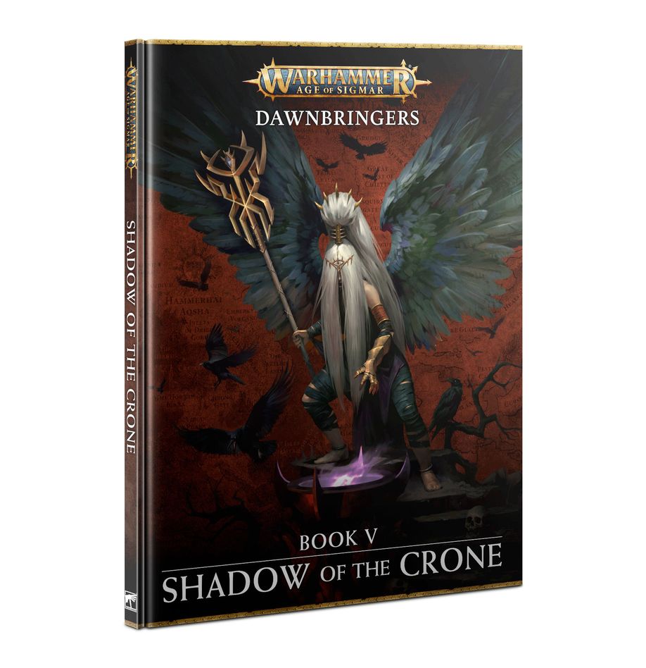 Age of Sigmar: Dawnbringers Book V - Shadow of the Crone | Gear Gaming Fayetteville