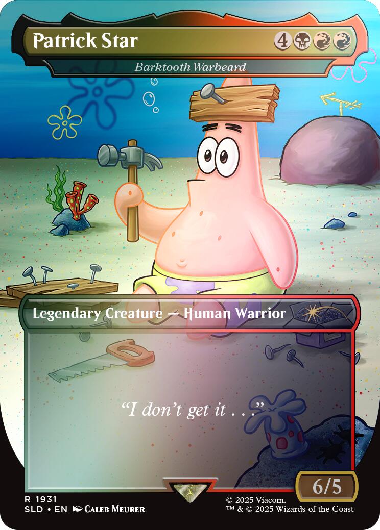Patrick Star - Barktooth Warbeard (Rainbow Foil) [Secret Lair Drop Series] | Gear Gaming Fayetteville