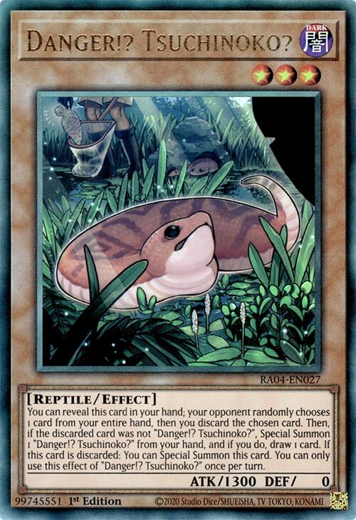 Danger!? Tsuchinoko? [RA04-EN027] Prismatic Ultimate Rare | Gear Gaming Fayetteville