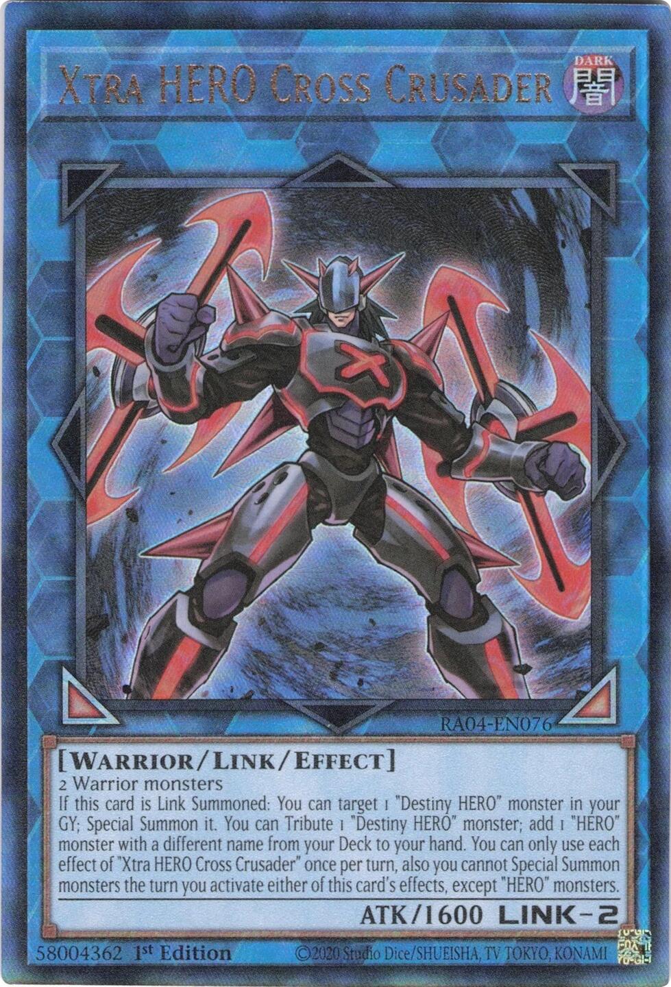 Xtra HERO Cross Crusader [RA04-EN076] Prismatic Ultimate Rare | Gear Gaming Fayetteville