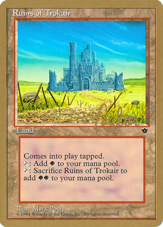 Ruins of Trokair (Preston Poulter) [Pro Tour Collector Set] | Gear Gaming Fayetteville