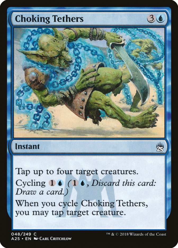 Choking Tethers [Masters 25] | Gear Gaming Fayetteville