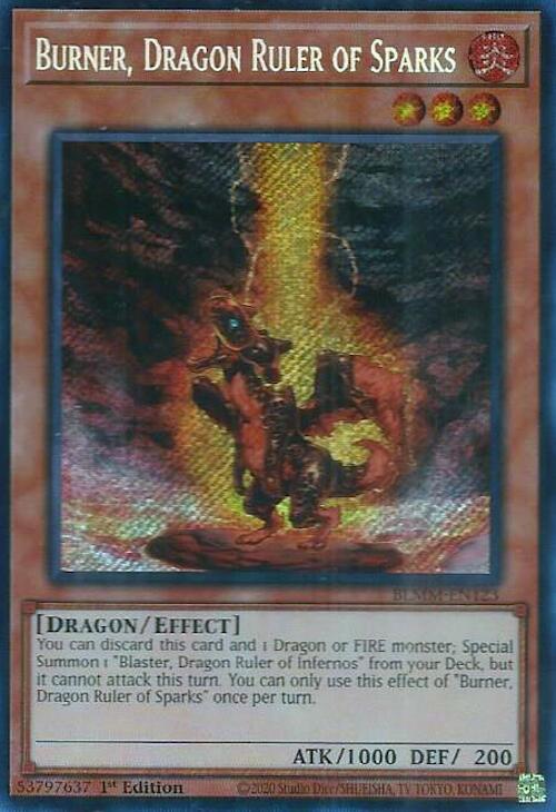 Burner, Dragon Ruler of Sparks [BLMM-EN123] Secret Rare | Gear Gaming Fayetteville