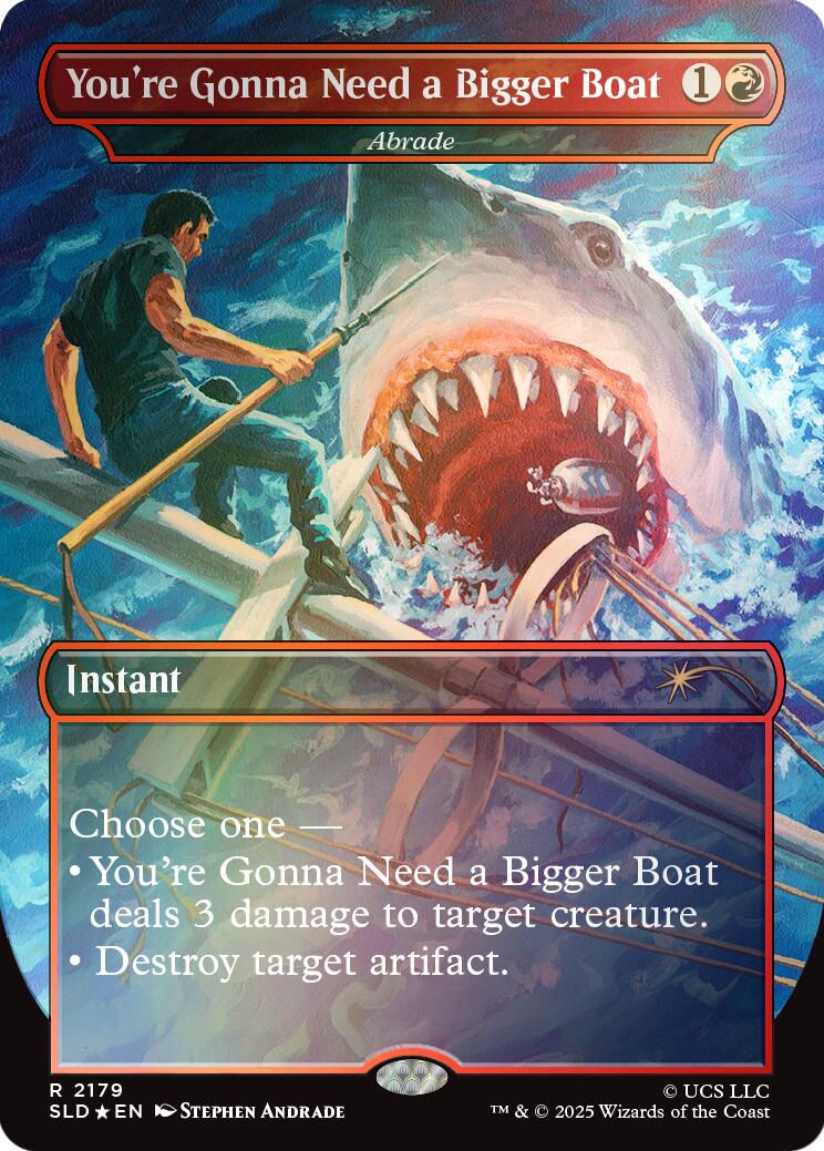 You're Gonna Need a Bigger Boat - Abrade (Rainbow Foil) [Secret Lair Drop Series] | Gear Gaming Fayetteville