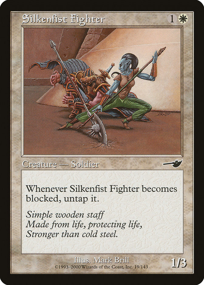 Silkenfist Fighter [Nemesis] | Gear Gaming Fayetteville