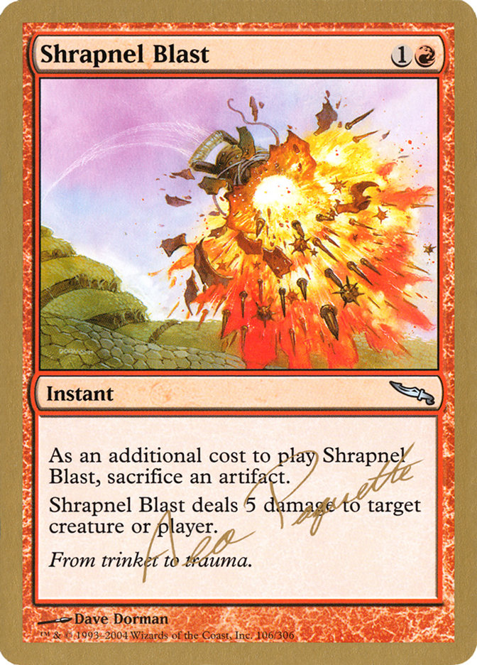Shrapnel Blast (Aeo Paquette) [World Championship Decks 2004] | Gear Gaming Fayetteville