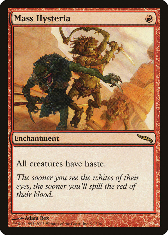 Mass Hysteria [Mirrodin] | Gear Gaming Fayetteville