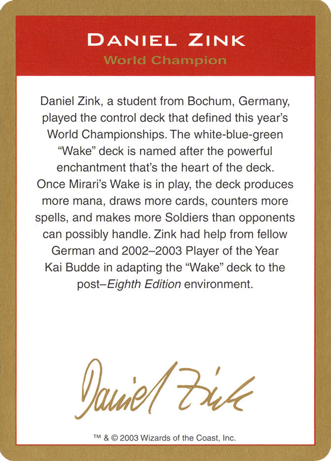 Daniel Zink Bio [World Championship Decks 2003] | Gear Gaming Fayetteville