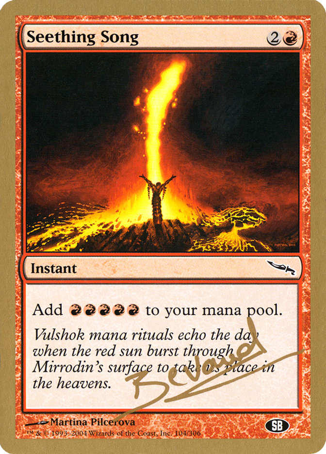 Seething Song (Manuel Bevand) (SB) [World Championship Decks 2004] | Gear Gaming Fayetteville