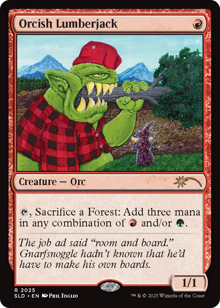 Orcish Lumberjack (2025) (Rainbow Foil) [Secret Lair Drop Series] | Gear Gaming Fayetteville